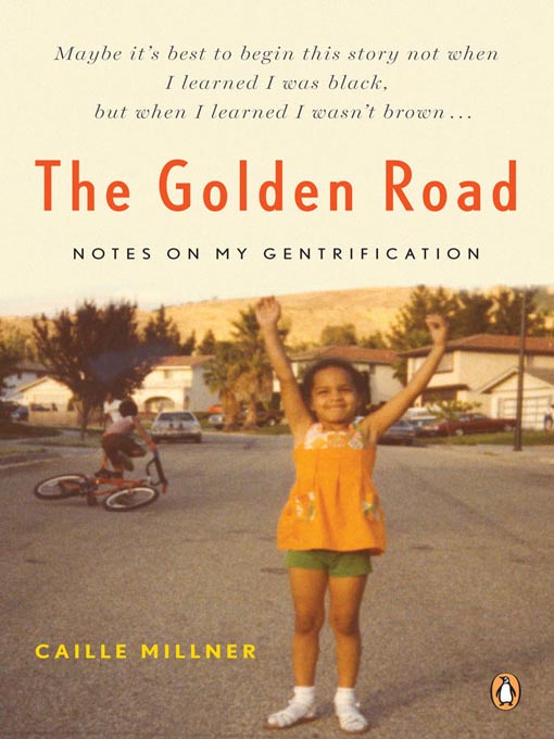 Title details for The Golden Road by Caille Millner - Wait list
